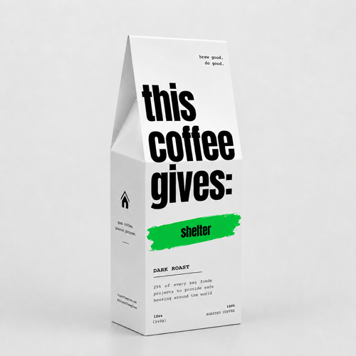 This Dark Roast Gives Shelter